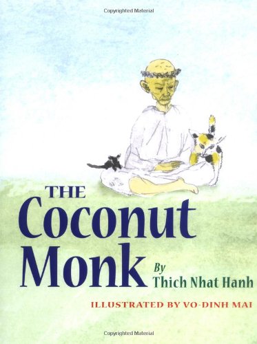 Book cover of The Coconut Monk by Thich Nhat Hanh Book cover of The Coconut Monk by Thich Nhat Hanh